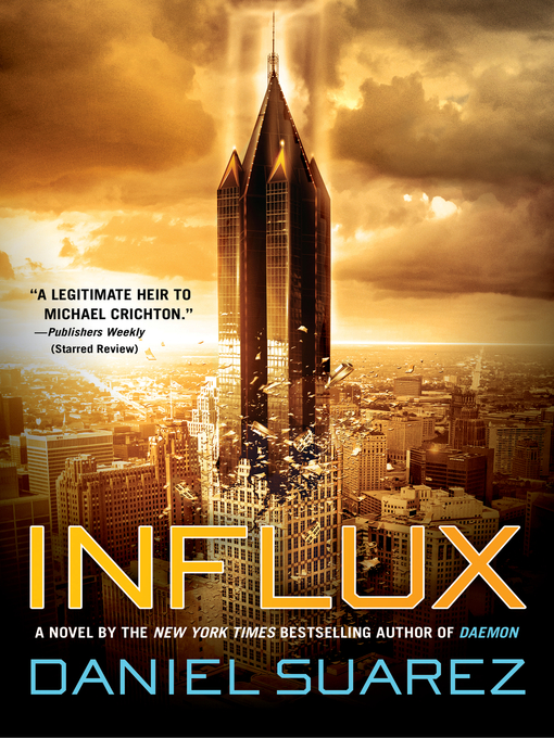 Title details for Influx by Daniel Suarez - Available